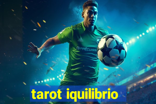 tarot iquilibrio